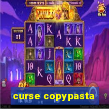 curse copypasta